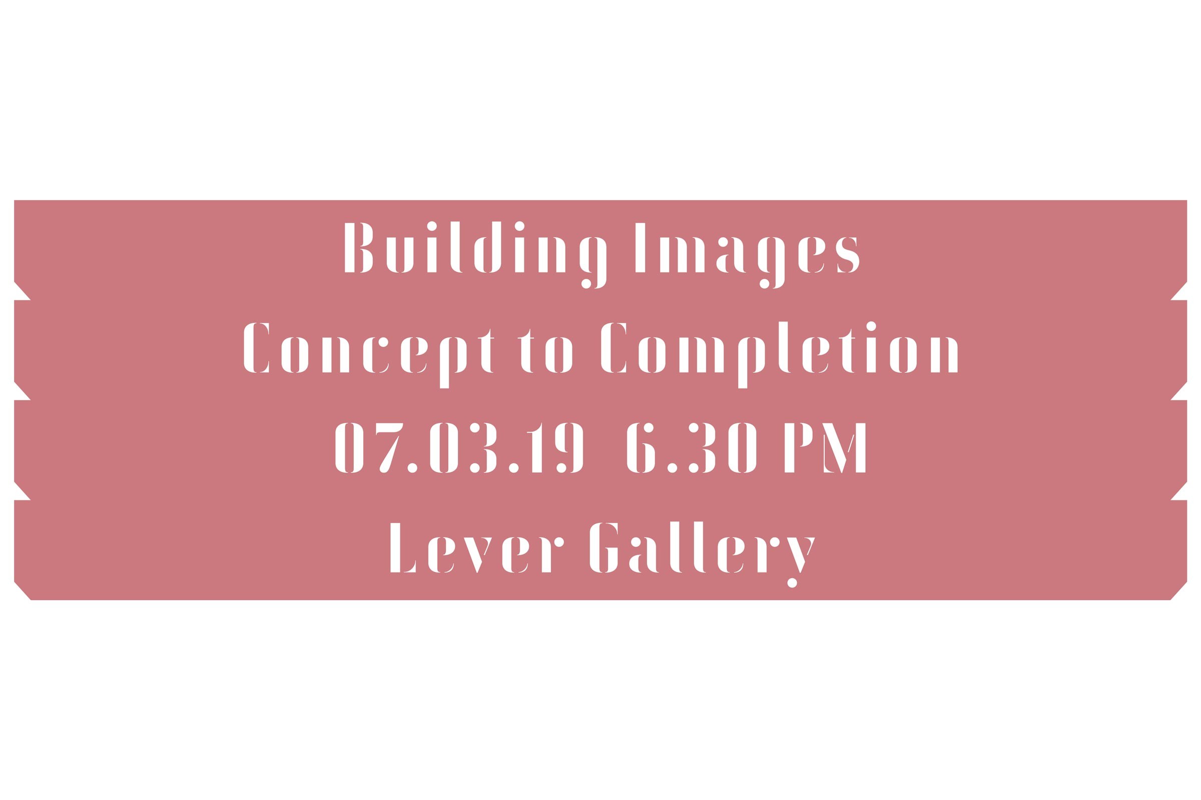 Building Images: Concept to Completion Panel Discussion